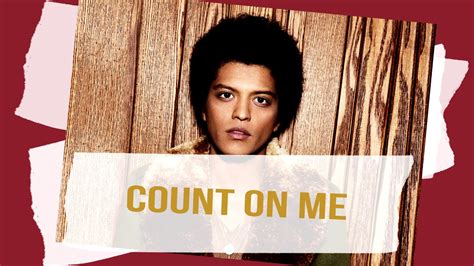 youtube bruno mars count on me